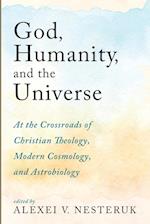 God, Humanity, and the Universe 