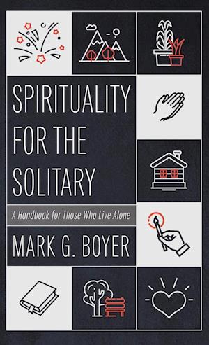 Spirituality for the Solitary