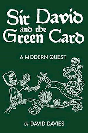 Sir David and the Green Card