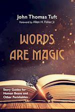 Words Are Magic 