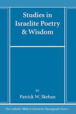 Studies in Israelite Poetry & Wisdom 