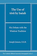 The Use of tôrâ by Isaiah 