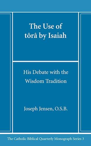 The Use of tôrâ by Isaiah