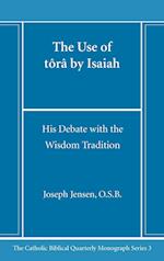 The Use of tôrâ by Isaiah 