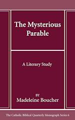 The Mysterious Parable 