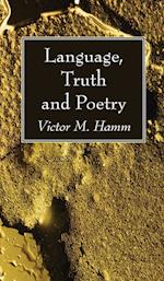 Language, Truth and Poetry 