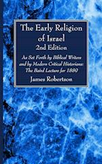 The Early Religion of Israel, 2nd Edition 