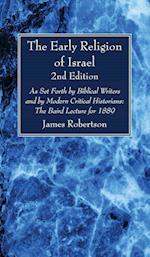 The Early Religion of Israel, 2nd Edition 