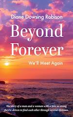 Beyond Forever