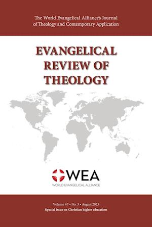 Evangelical Review of Theology, Volume 47, Number 3