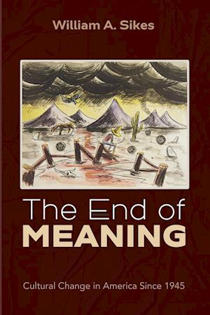 The End of Meaning