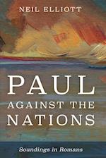 Paul Against the Nations