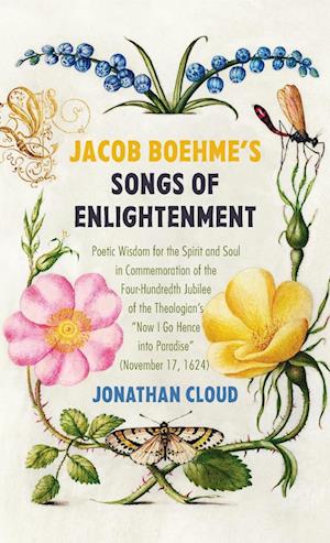 Jacob Boehme's Songs of Enlightenment