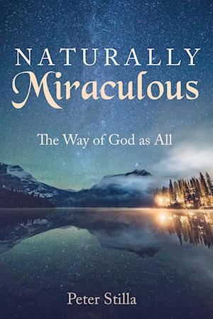 Naturally Miraculous