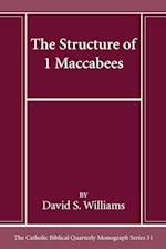 The Structure of 1 Maccabees