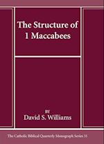 The Structure of 1 Maccabees 