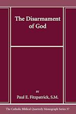 The Disarmament of God