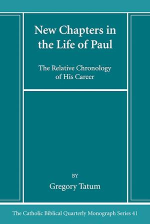 New Chapters in the Life of Paul