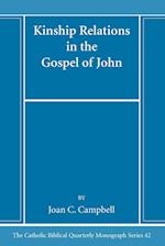 Kinship Relations in the Gospel of John