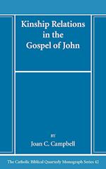 Kinship Relations in the Gospel of John