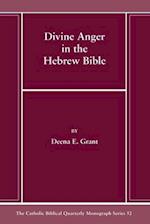 Divine Anger in the Hebrew Bible 