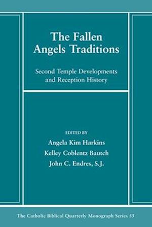 The Fallen Angels Traditions
