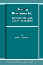 Hearing Revelation 1-3 