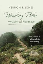 Winding Paths-My Spiritual Pilgrimage