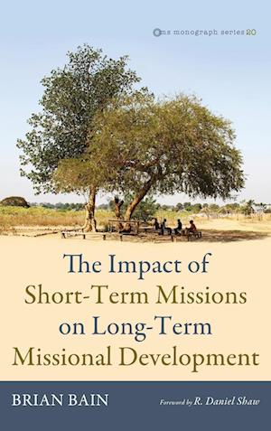 The Impact of Short-Term Missions on Long-Term Missional Development