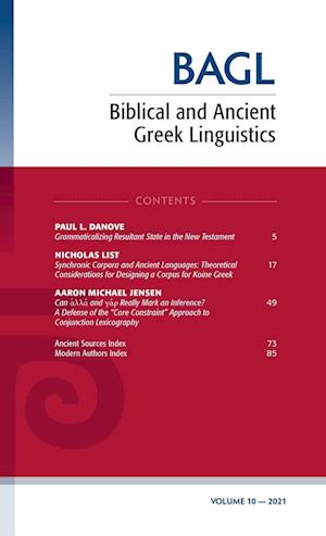 Biblical and Ancient Greek Linguistics, Volume 10