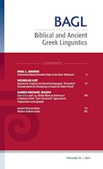 Biblical and Ancient Greek Linguistics, Volume 10 