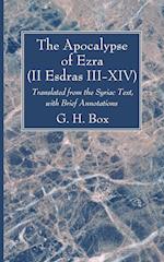 The Apocalypse of Ezra (II Esdras III-XIV) 