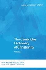 The Cambridge Dictionary of Christianity, Volume One 