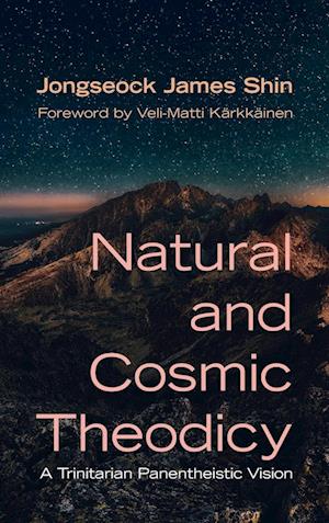 Natural and Cosmic Theodicy