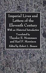 Imperial Lives and Letters of the Eleventh Century 