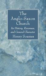 The Anglo-Saxon Church 