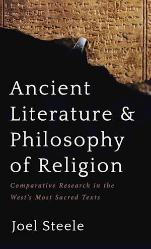 Ancient Literature and Philosophy of Religion