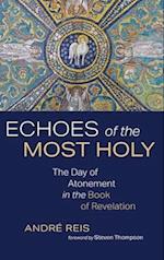 Echoes of the Most Holy 