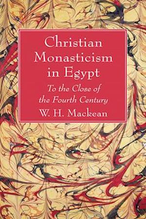 Christian Monasticism in Egypt