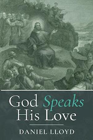 God Speaks His Love