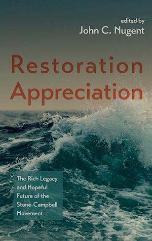 Restoration Appreciation