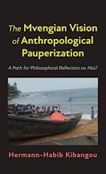 The Mvengian Vision of Anthropological Pauperization 