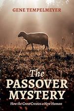 The Passover Mystery 