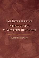 Interpretive Introduction to Western Religions