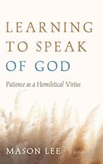 Learning to Speak of God 