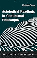 Actological Readings in Continental Philosophy 