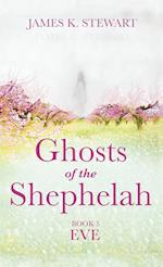 Ghosts of the Shephelah, Book 5