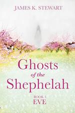 Ghosts of the Shephelah, Book 5