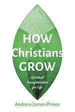 How Christians Grow 