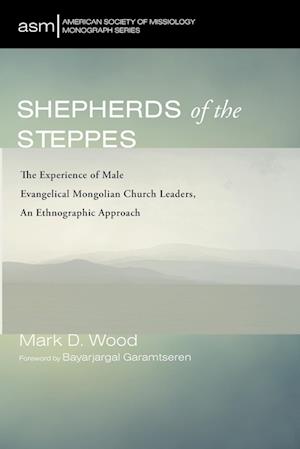 Shepherds of the Steppes